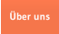 �ber uns